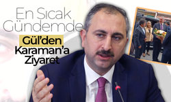 Abdulhamit Gül Karaman'da