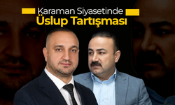 Karaman Siyasetinde Üslup Tartışması