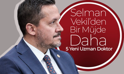 Selman Vekil'den Bir Müjde Daha