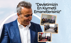 "Devletimizin En Kıymetli Emanetlerisiniz"