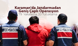 Karaman'da 79 Yakalama, 20 Tutuklama