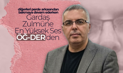 Gardaş Zulmüne En Yüksek Ses ÖĞ-DER'den