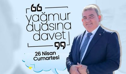 Başkan Yeşildaş'dan Yağmur Duasına Davet