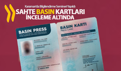 Karaman'da Sahte Basın Kartları Denetim Altında