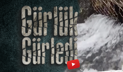 Taşkale’de "Gürlük" Gürledi, Su Sesi Geri Döndü