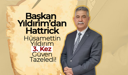 Hüsamettin Yıldırım 3. Kez Güven Tazeledi!