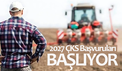 2027 ÇKS Başvuruları Başlıyor