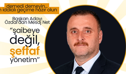 Özdal; "Borsamızda Şaibeye Değil, Şeffaflığa Yer Olacak"