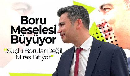 Boru Meselesi Büyüyor