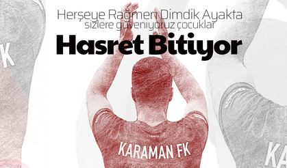 Karaman Futbolunda Hasret Bitiyor