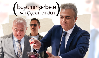 Vali Çiçek'in Elinden Şerbet