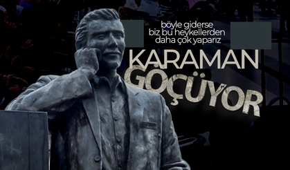 Karaman Göçüyor