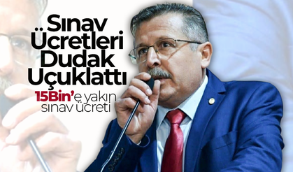 Sınav Ücretleri Dudak Uçuklattı