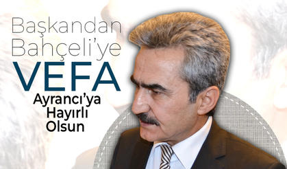 Başkandan Bahçeli'ye Vefa
