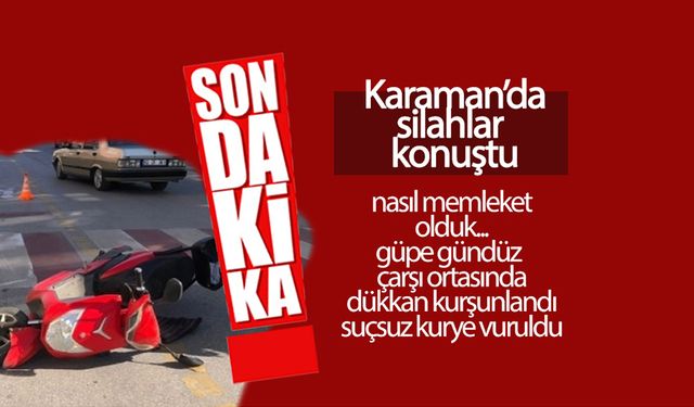 İş Yerine Sıktılar, Ekmeğini Kovalayan Kurye Vuruldu