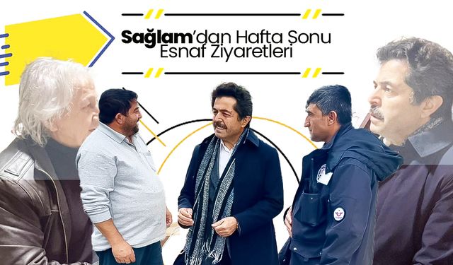 Osman Sağlam’dan Karaman’da Esnaf Ziyaretleri