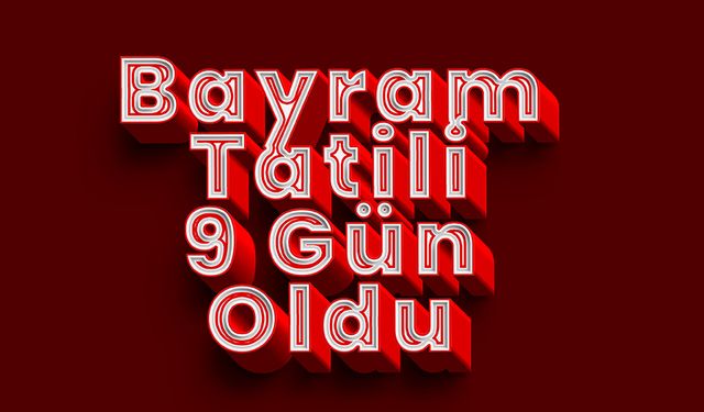 Cumhurbaşkanı Erdoğan’dan Bayram Tatili Müjdesi: Tatil 9 Gün Oldu