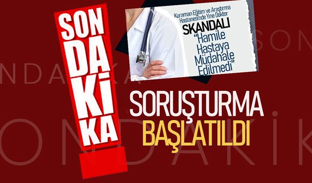 Karaman İl Sağlık Müdürlüğü'nden  Haberle İlgili Açıklama