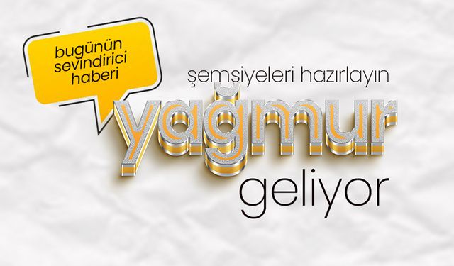 Karaman Kuraklıkla Mücadele Ederken Sevindiren Haber Geldi