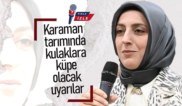 Karamanlı Çiftçilere Kritik Uyarılar