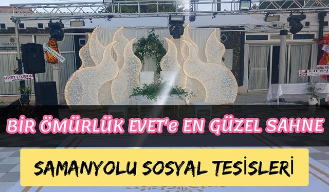 Karaman’da Her Türlü Organizasyonun Adresi: Samanyolu Düğün Salonu ve Sosyal Tesisleri