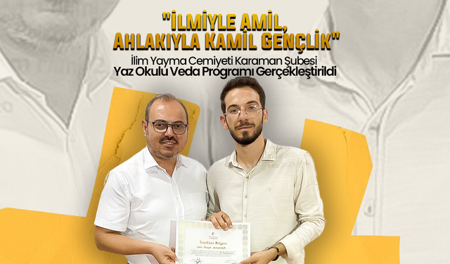 İlim Yayma Cemiyeti Karaman Şubesi'nden Veda Programı