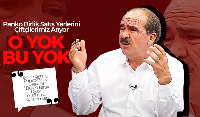 Abdullah Çelik’ten Panko Birlik Satış Yerlerine Sert Eleştiri