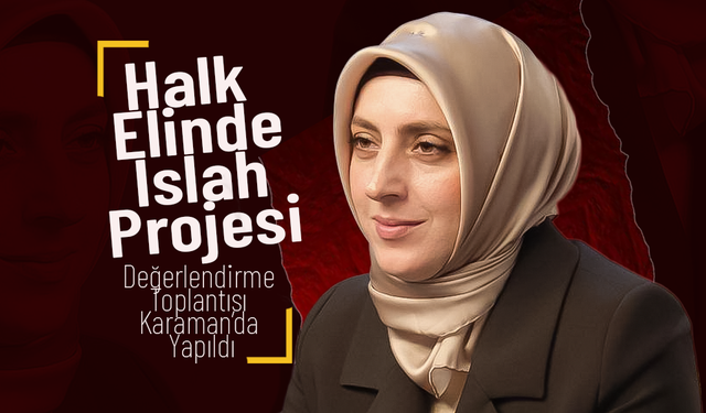 Halk Elinde Islah Projesi Değerlendirme Toplantısı