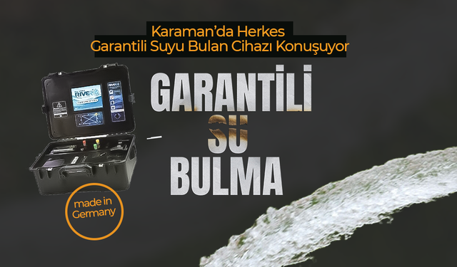 Garantili Suyu Bulan Cihaz Karaman'da