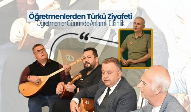 Karaman'da, Öğretmenlerden Türkü Ziyafeti