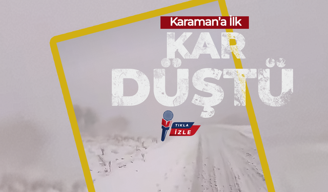 Hasret Sona Erdi: Karaman’ın Zirvesi Karadağ Beyaza Büründü!