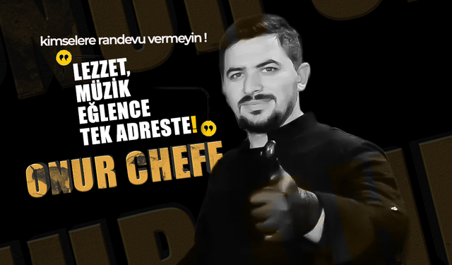 Lezzet, Müzik ve Eğlence Tek Adreste!