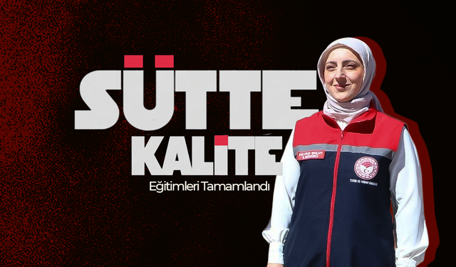 Karaman'da Sütte Kalite Eğitimleri Tamamlandı