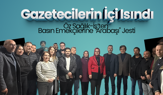 Karaman'da Gazetecilerin İçi Isındı