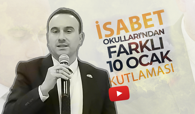 İsabet Okulları'ndan Farklı 10 Ocak Kutlaması