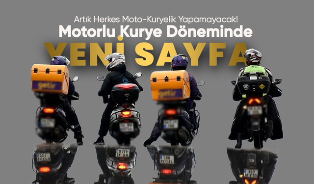 Motorlu Kurye Döneminde Yeni Sayfa: "SRC Kurye" Şartı Geldi