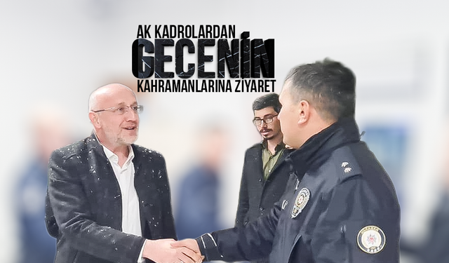 Ak Kadrolardan Gecenin Kahramanlarına Ziyaret
