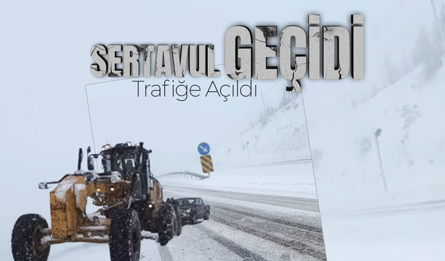 Sertavul Geçidi Yeniden Trafiğe Açıldı!