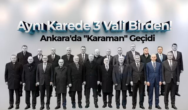 Aynı Karede 3 Vali Birden!