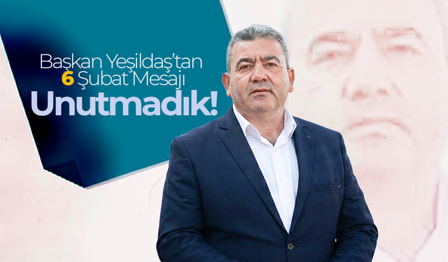 Yeşildaş; "Bazı Yaralar Kolay Kapanmıyor, Unutmadık!"