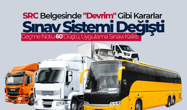 SRC Belgesinde "Devrim" Gibi Kararlar