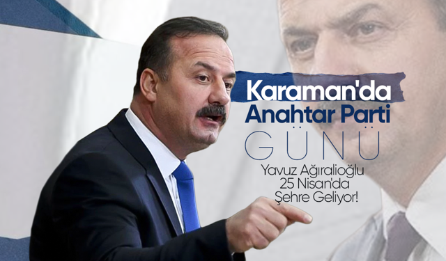 Karaman'da Anahtar Parti Günü