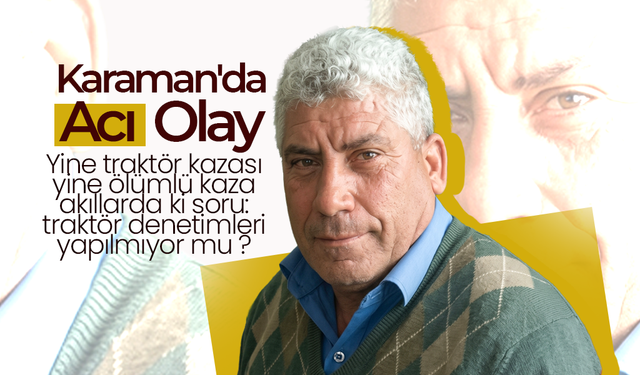 Karaman'da Acı Olay