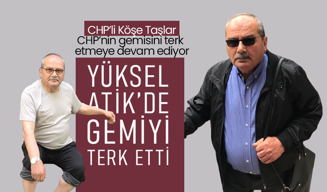 CHP Gemisini Terk Etmeler Devam Ediyor