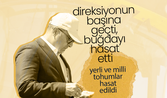 Yerli ve Milli Tohumlar Hasat Edildi