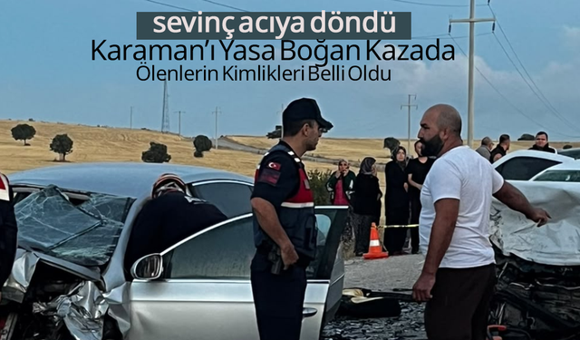 Karaman'da Acı Olay