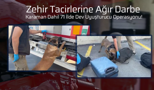 Zehir Tacirlerine Ağır Darbe