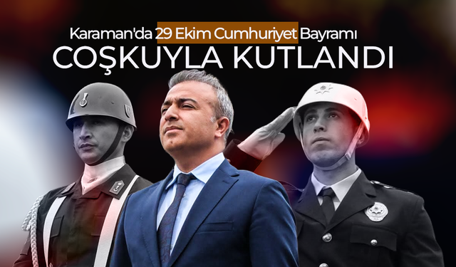 Karaman'da 29 Ekim Coşkusu