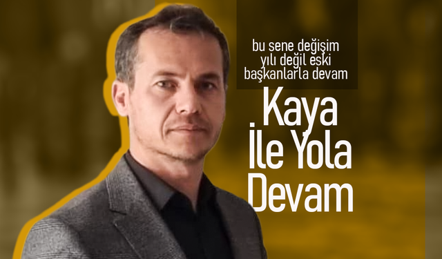 Kaya İle Yola Devam