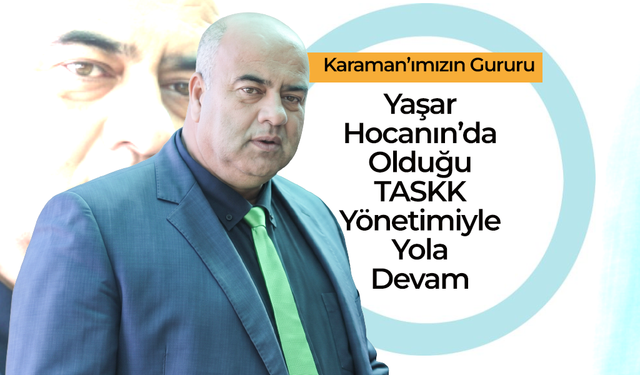 Yaşar Çalışkan TASKK Yönetimine